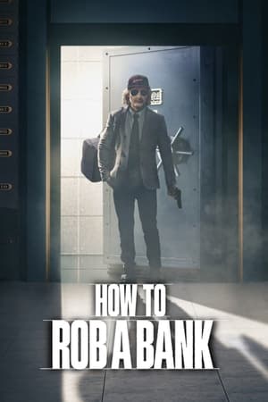 How to Rob a Bank 2024 Hindi Dual Audio HDRip | Hindi Dubbed Movie – 720p – 480p