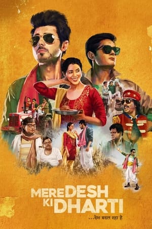 Mere Desh Ki Dharti 2022 Hindi Movie HDRip | Hindi Dubbed Movie – 480p